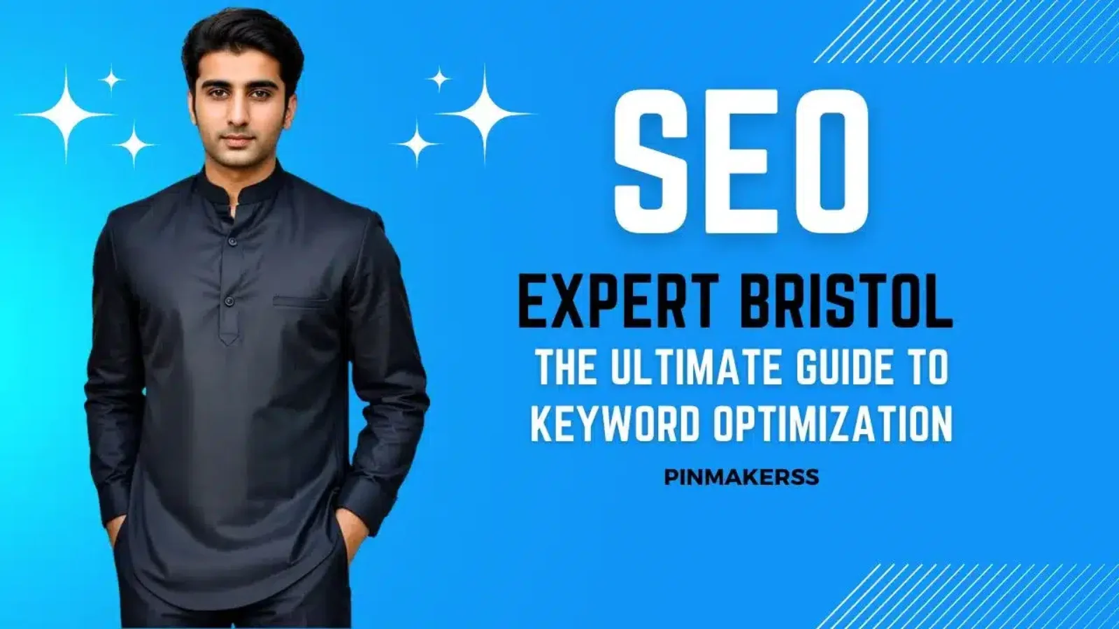 This is a promotional graphic featuring a man against a blue background, dressed in a dark kurta. To the right, the text "SEO EXPERT BRISTOL" is displayed in large, white capital letters, with "SEO" enlarged to draw attention. Below that, the phrase "THE ULTIMATE GUIDE TO KEYWORD OPTIMIZATION" suggests a focus on educating about or providing services in keyword optimization for improving SEO. The brand "PINMAKERSS" is visible in the lower-right corner, indicating the company or entity responsible for the advertisement. The graphic design is consistent with other promotional materials, likely part of a series highlighting SEO expertise in various locations, with this particular image targeting Bristol. The overall design is simple, modern, and professional, aiming to effectively communicate the offered SEO services.