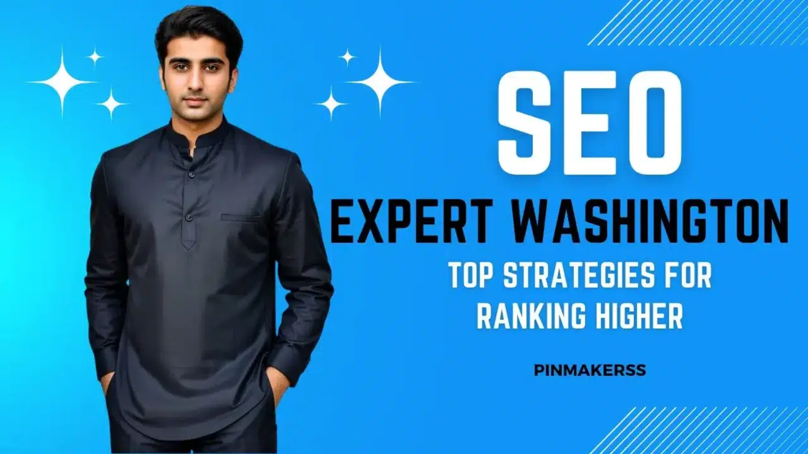 The image is a part of a series of promotional graphics for SEO experts in different cities. It features a man standing against a blue background, wearing a dark-colored traditional kurta. To his left are small white sparkles, which could be used to symbolize success or high quality. On the right side, the text "SEO EXPERT WASHINGTON" is written in large, white capital letters, with "SEO" prominently larger than the rest. Below this headline, a slogan reads "TOP STRATEGIES FOR RANKING HIGHER," suggesting the individual’s expertise in improving search engine rankings. The name "PINMAKERSS" is placed at the bottom right as a watermark or company signature. This image shares a consistent branding theme with previous images, indicating it's part of a marketing campaign to promote SEO services in various locations, with this one specifically targeting Washington. The overall design is clean, with a focus on simplicity and readability.