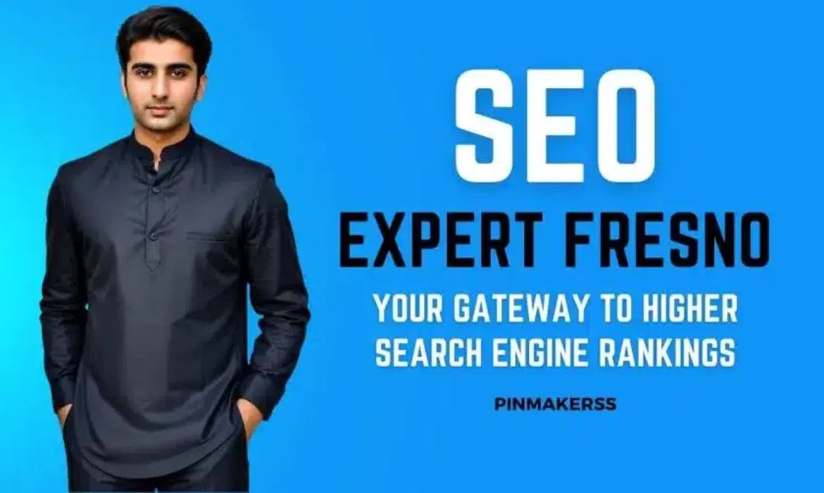 The image features a person standing confidently against a bright blue background. The person is wearing a modern, dark-colored, collarless shirt with button details. To the right side of the person, there's a large white text that reads "SEO EXPERT FRESNO" followed by a smaller subtext in white, which states "YOUR GATEWAY TO HIGHER SEARCH ENGINE RANKINGS". In the lower right corner, there is the logo or watermark that reads "PINMAKERSS". The design has a professional and clean layout, suggestive of marketing or promotional material for SEO services.