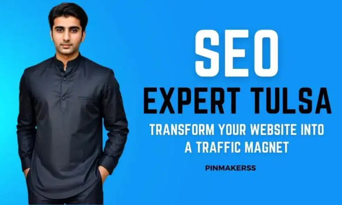 The image features a man standing against a bright blue background. He is dressed in a stylish black shirt and looking directly at the camera with a confident expression. On his right side, large white text reads "SEO EXPERT TULSA," and below that, in smaller white text, the phrase "TRANSFORM YOUR WEBSITE INTO A TRAFFIC MAGNET" is visible. At the bottom right corner, there's the name "PINMAKERSS" in white font. The overall look is professional and designed to advertise SEO expertise, with a focus on transforming websites to attract more visitors.