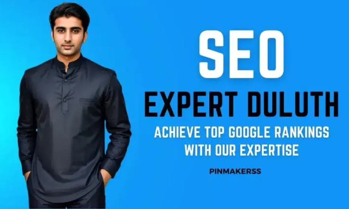 The image features a man standing against a blue background. He's dressed in a smart, dark-colored shirt. At the top, in large white text, it reads "SEO EXPERT DULUTH." Below this, in smaller white text, it says "ACHIEVE TOP GOOGLE RANKINGS WITH OUR EXPERTISE." In the bottom right corner, there's a logo or text that reads "PINMAKERSS." The design is clean and professional, with the blue background providing a strong contrast that makes the white text stand out.