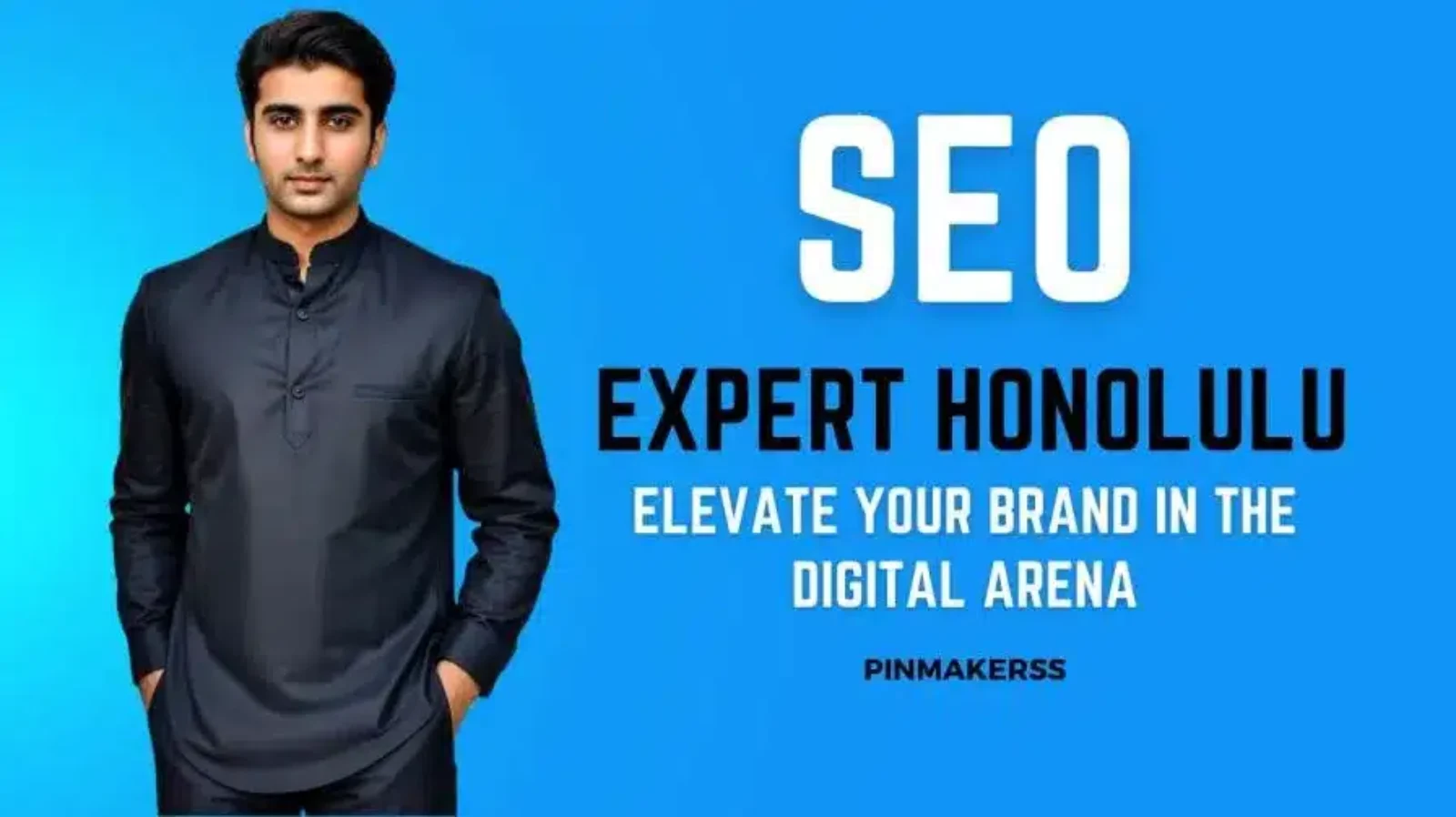 The image features a person standing against a bright blue background. The person’s face is obscured by a brown rectangle. On the right side of the image, large white text reads “SEO EXPERT HONOLULU.” Below this headline, smaller white text states “ELEVATE YOUR BRAND IN THE DIGITAL ARENA.” In the bottom right corner, there’s additional text that reads “PINMAKERSS.” The overall composition suggests a promotional graphic for SEO services in Honolulu.