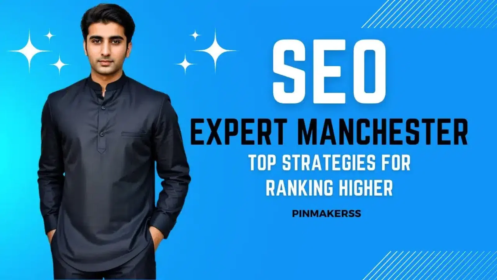 In the image, there is a man centered against a bright blue background. He is dressed in a dark, formal kurta, which gives off a professional vibe. To the right of the man, the words "SEO EXPERT MANCHESTER" are prominently displayed in large, white capital letters, with "SEO" being particularly large and bold to catch the eye. Below that, a tagline states "TOP STRATEGIES FOR RANKING HIGHER," suggesting that the individual or company offers expert advice on improving search engine rankings. The company name "PINMAKERSS" is positioned at the bottom right corner of the image, serving as a branding element. The overall design is sleek and modern, intended for promotional use to market SEO expertise in Manchester. The layout is clean, with a color scheme designed to be striking and attention-grabbing.