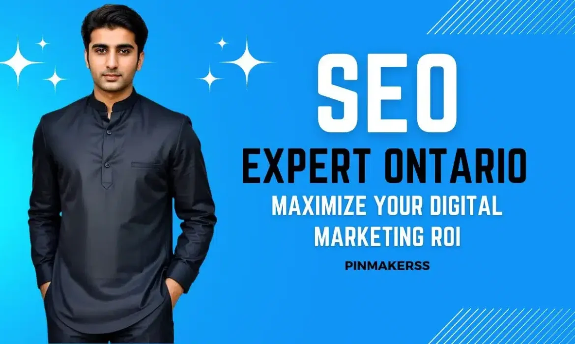 The image is a digital graphic primarily in shades of blue. It features a man in a black button-up shirt standing with a confident pose. To his right, the text reads "SEO EXPERT ONTARIO" in large white and yellow capital letters, with a subtitle "MAXIMIZE YOUR DIGITAL MARKETING ROI" in smaller white text. Below the subtitle is the logo "PINMAKERSS". The bottom of the image displays a WhatsApp contact number, "+1 (341) 208-1708". The background has a subtle pattern of diagonal lines, and there are shining star graphics near the top, suggesting a high-quality or premium service.