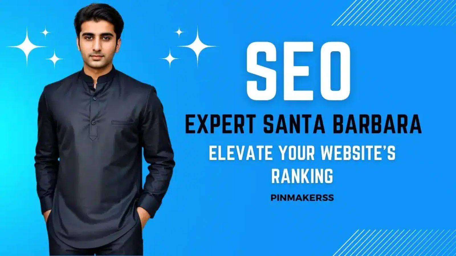 The image appears to be a promotional graphic for an "SEO Expert Santa Barbara." It features the same man from the previous image, dressed in professional attire with a message to "Elevate Your Website's Ranking." The design is consistent with the previous image, with a blue background and bright graphic elements like stars. The text is arranged to draw attention to the services offered, and contact information is provided along with the name "PINMAKERSS."