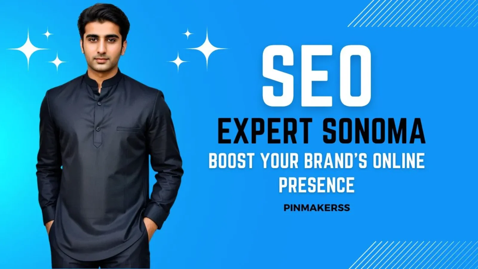 The image features a professional advertisement. On the left, there's a man in a dark grey or black button-up shirt, looking directly at the viewer. The right side of the image has bold text that reads "SEO EXPERT SONOMA" in white, capitalized letters against a blue background. Below this main text is a tagline in smaller font stating "BOOST YOUR BRAND'S ONLINE PRESENCE." The overall design includes a clean, modern look with a monochromatic blue background that gradients to lighter shades at the top and has decorative light sparkles. The text "PINMAKERSS" is also visible, which might indicate the designer or the brand name associated with this advertisement.