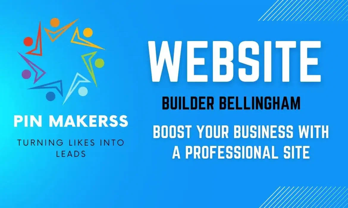 The image is an advertisement for a website building service offered by a company named "PIN MAKERSS." On the left side, a colorful logo featuring abstract, geometric figures arranged in a circular pattern is displayed, accompanied by the company's name in bold, white capital letters. Below the name, the slogan "TURNING LIKES INTO LEADS" is written in smaller, black letters. Dominating the right side of the image, the word "WEBSITE" appears in large, bold, white capital letters, followed by the text "BUILDER BELLINGHAM" in smaller, bold, black capital letters. Further down, the message "BOOST YOUR BUSINESS WITH A PROFESSIONAL SITE" is written in slightly smaller white capital letters. The background is a gradient blue with subtle diagonal lines in the upper right corner, giving the advertisement a professional and eye-catching look designed to attract businesses looking to enhance their online presence.